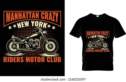 Manhatan Crazy Newyork Riders Motor Club