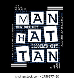 Manhattan city slogan graphic typography for print,t-shirt design,vector illustration,art style