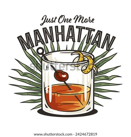 Manhattan cocktail, old fashioned with whiskey, vermouth and cherry for design of bar menu. Alcohol cocktail for drink party or tee print.