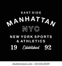  Manhattan graphic vector nyc sport athletic typography for t-shirt.