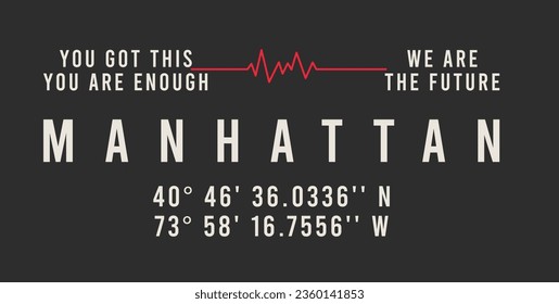 manhattan new york location vector slogan for t-shirt