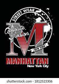 Manhattan NYC.Vintage and typography design in vector illustration.clothing,t-shirt,apparel and other uses.Abstract design with the grunge and denim style. 