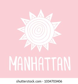Manhattan text. Vintage retro lettering design. Hand drawn elements for your designs dress, poster, card, t-shirt.