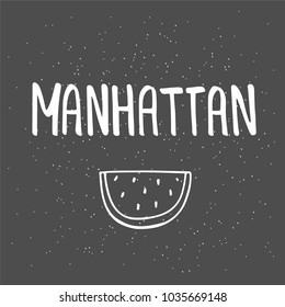 Manhattan text. Vintage retro lettering design. Hand drawn elements for your designs dress, poster, card, t-shirt. Black and white picture