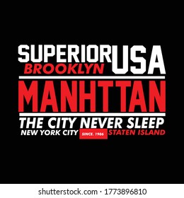 Manhattan typography design t-shirt print vector illustration 