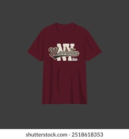 manhattan varsity you have to typography t-shirt design