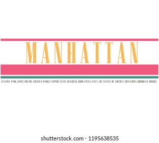 MANHATTAN,Slogan graphic for t-shirt,vector