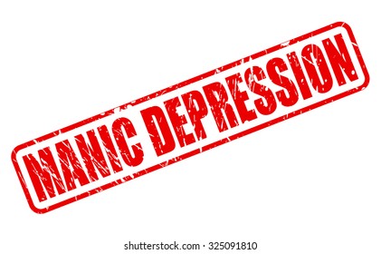 MANIC DEPRESSION red stamp text on white