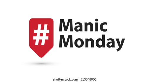 Manic Monday Hashtag Inside A Red Tag For Social Media (Vector Illustration in Flat Style Design)