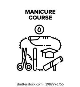 Manicure Course Vector Icon Concept. Manicure Course For Educate Working With Beauty Salon Accessories For Cut And Paint With Varnish Finger Nails. Manicurist Education Black Illustration