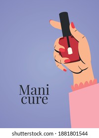 manicure lettering and red polish bottle with black cover and one hand vector illustration design