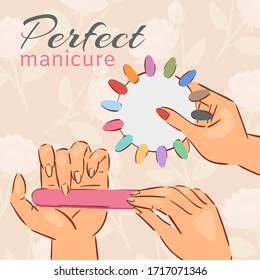 Manicure nail polish poster with choice of colorful false acrylic nails in modern polish shades vector illustration. Perfect manicure with cartoon ladies hands and polish.