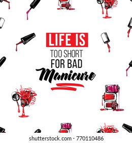 Manicure vector seamless pattern with nail polish applicator, nail lacquer brush, polish bottles, motivational slogans. Watercolor graphic on white background. Fashion illustration for beauty salons.