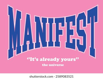 manifest college varsity pink blue graphic design print t shirt clothing background campus school