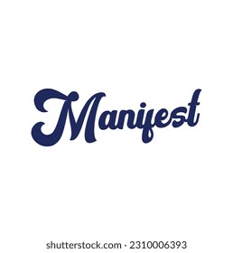 Manifest text illustration on white background