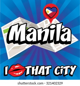 Manila. I Love That City. Vector Illustration with country flag.