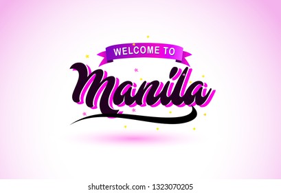 Manila Welcome to Creative Text Handwritten Font with Purple Pink Colors Design Vector Illustration.