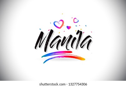 Manila Welcome To Word Text with Love Hearts and Creative Handwritten Font Design Vector Illustration.