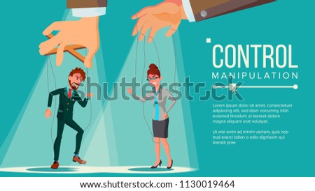 Manipulation Concept Vector. Business People Being Controlled By Puppet Master. Worker On Ropes. Dishonestly Under The Influence Of Boss. Unfair. Cartoon Illustration
