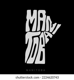Manitoba Zustandskarte in Kartenform. Manitoba Typografie Karte mit schwarz-weißer Farbe.