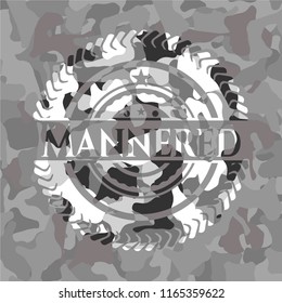 Mannered on grey camouflage texture