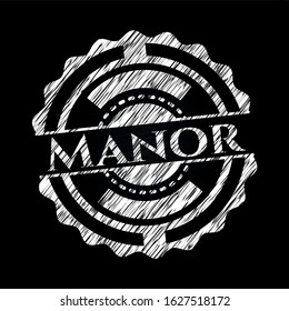 Manor written with chalkboard texture. Vector Illustration. Detailed.