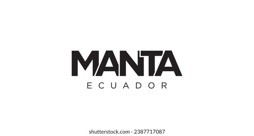 Manta in the Ecuador emblem for print and web. Design features geometric style, vector illustration with bold typography in modern font. Graphic slogan lettering isolated on white background.