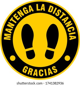 Mantenga La Distancia Gracias ("Keep Your Distance Thank You" in Spanish) Social Distancing Round Floor Marking Sticker with Text and Shoeprint Icons For Queue Line. Vector Image.