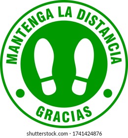 Mantenga La Distancia Gracias ("Keep Your Distance Thank You" in Spanish) Social Distancing Round Floor Marking Sticker with Text and Shoeprint Icons For Queue Line. Vector Image.