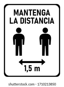 Mantenga La Distancia ("Keep the Distance" in Spanish) Social Distancing 1,5 Meters Instruction Icon against the Spread of the Novel Coronavirus Covid-19. Vector Image.