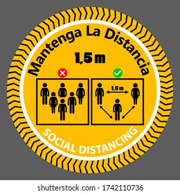 Mantenga La Distancia ("Keep the Distance" in Spanish) Social Distancing 1,5 Meters Instruction Right and Wrong Icon against the Spread of the Novel Coronavirus Covid-19. Vector sign Image.