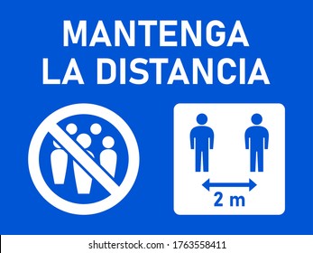 Mantenga La Distancia ("Keep the Distance" in Spanish) Social Distancing 2 m or 2 Meters Instruction Icon against the Spread of the Novel Coronavirus Covid-19. Vector Image.