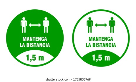 Mantenga La Distancia ("Keep Your Distance" in Spanish) 1,5 m or 1,5 Metres Round Social Distancing Floor Marking Adhesive Badge Icon. Vector Image.