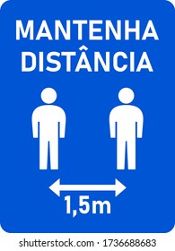 Mantenha Distancia ("Keep Your Distance" in Portuguese) 1,5 m or 1,5 Metres Vertical Social Distancing Instruction Sign with an Aspect Ratio of 3:4 and Rounded Corners. Vector Image.