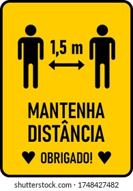 Mantenha Distancia Obrigado ("Keep Your Distance Thank You" in Portuguese) 1,5 m or 1,5 Meters SociaI Distancing Instruction Sign with an Aspect Ratio of 3:4 and Rounded Corners. Vector Image.