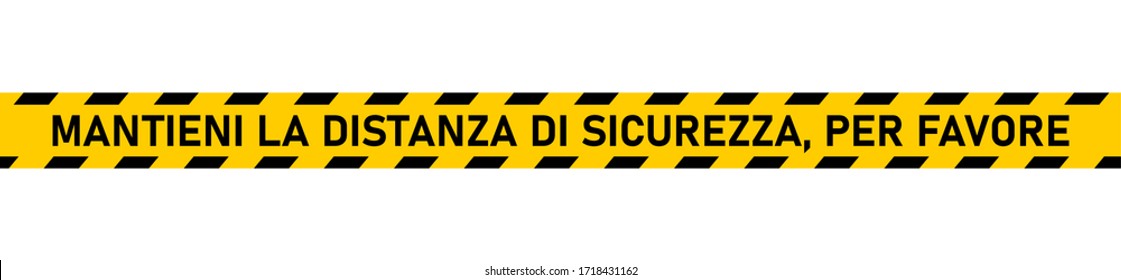 Mantieni La Distanza Di Sicurezza Per Favore, ("Please Keep the Safe Distance" in Italian) Floor Marking Stripe Social Distancing Instruction Icon. Vector Image.