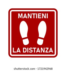 Mantieni La Distanza ("Keep Your Distance" in Italian) Rounded Corners Square Floor Marking Icon with Text and Shoe Prints for Queue Line or Other Purposes Requiring Social Distancing. Vector Image.