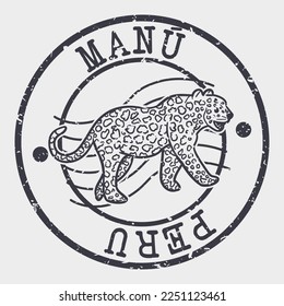 Manu, National Park, Peru Silhouette Postal Passport. Stamp Round Vector Icon. Design Travel Postmark. 