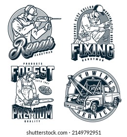 Manual labour monochrome vintage emblems set with repairman in hardhat and ear protectors using drill, handyman with wrench, logger using sawmill, tow truck with lifting hook, vector illustration