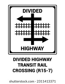 Manual en dispositivo uniforme de control de tráfico ( MUTCD ) CRUCE DE VÍA ALTA DIVIDIDA , Signo de símbolo de carretera de los Estados Unidos con descripción 