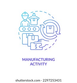 Manufacturing activity blue gradient concept icon. Durable goods. Economic indicators example abstract idea thin line illustration. Isolated outline drawing. Myriad Pro-Bold font used