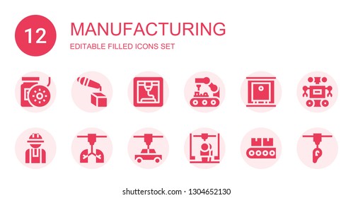manufacturing icon set. Collection of 12 filled manufacturing icons included Filament, d printer, Robot arm, Production, Worker, Conveyor, Robot