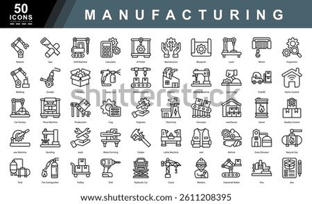Manufacturing outline icon set featuring tools, machinery, robotics, and production elements. Ideal for industrial platforms, factory planning, safety manuals, and engineering presentations.