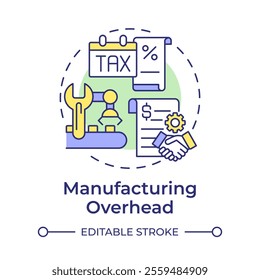Manufacturing overhead multi color concept icon. Production costs. Taxes and maintenance expenses. Round shape line illustration. Abstract idea. Graphic design. Easy to use in article