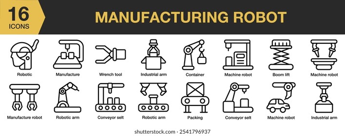 Conjunto de iconos de robot de fabricación. Incluye elevación de la pluma, contenedor, cinta transportadora, industrial, máquina y más. Colección de Vector de iconos de contorno.