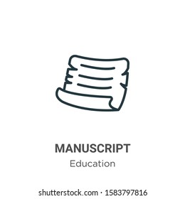 Manuscript outline vector icon. Thin line black manuscript icon, flat vector simple element illustration from editable literature concept isolated on white background