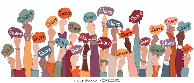 Many Arms and hands up of multiethnic group diverse people holding speech bubble with text -Share- Concept of sharing communication and exchange in social networks and in the community