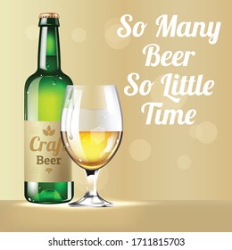 So many beer so little time realistic vector product ads poster template. Craft lager 3d mock up design on glitch background. Alcohol bottle advertisement printable flyer, brochure with typography