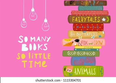 Many Books Little Time Quote Design. Bookstore book design on pink background. Vector illustration.