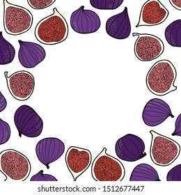 Many figs isolated on white background. Vector frame with space for text. Hand drawn. For package, wrapping paper, social media posts, printing on fabrics, banners, book recipies cover, menu design.
